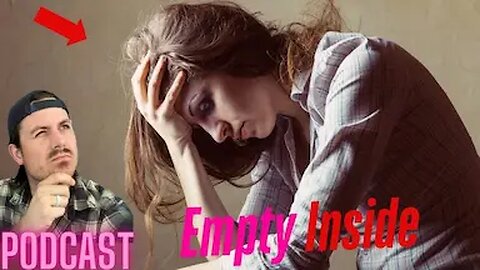 Ep. 278 | Empty Inside - MrBallen Podcast & MrBallen’s Medical Podcast