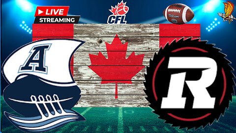 Toronto Argonauts vs Ottawa Redblacks: CFL Week 4 LIVE Watch Party and Play by Play