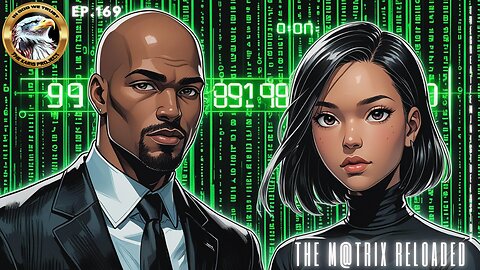 Ep. 169 – The M@trix Reloaded: The Great Feminist Delusion Pt 4