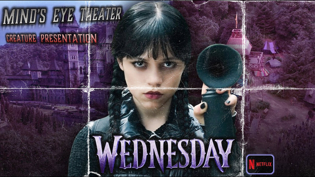 WEDNESDAY Episode 6 Watch Party - Mind's Eye Theater