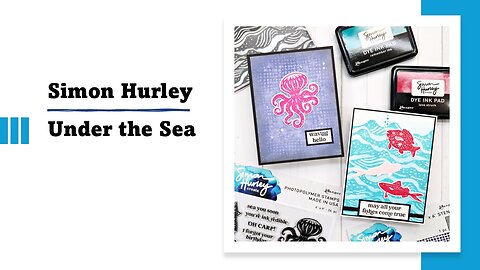 Simon Hurley | Ocean Themed Collection