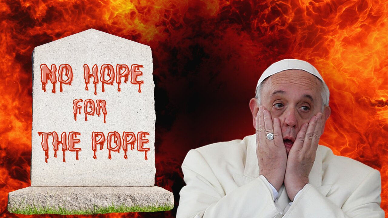 Pastor Matthew Stucky | No Hope For The Pope