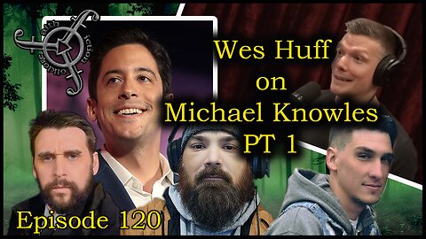 Wes Huff on the Michael Knowles Show