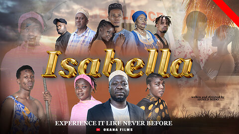 ISABELLA | FULL MOVIE AFRICAN