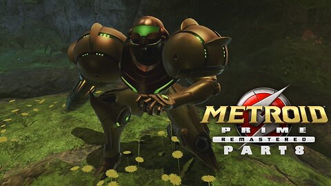 Metroid Prime Remastered Part 8 ~ The Word of the Day is Padding.