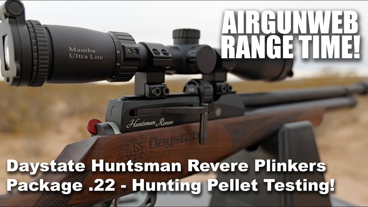 Daystate Huntsman Revere .22 Plinkers Package w/ MTC Optics - Initial Hunting Pellet Tests!