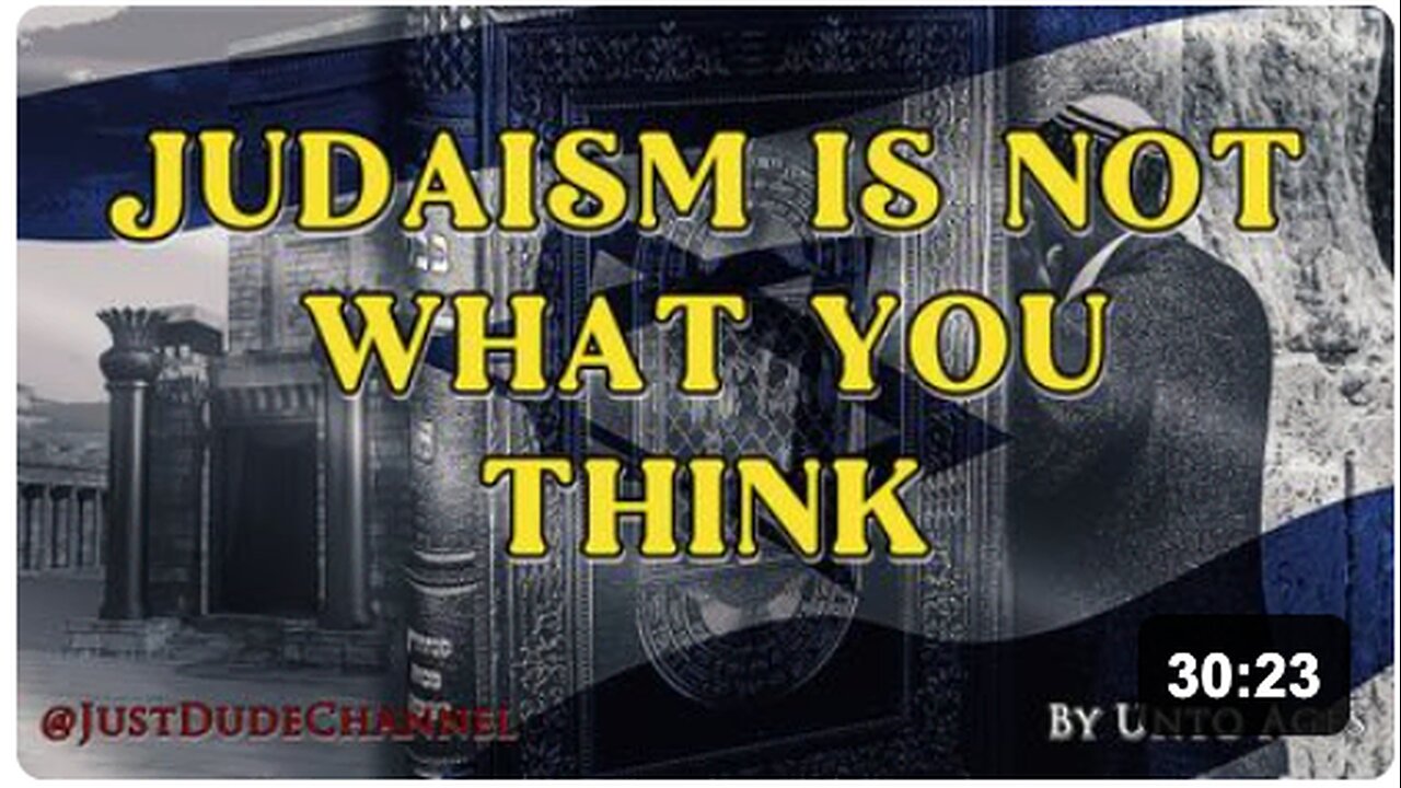 Judaism Is NOT What You Think