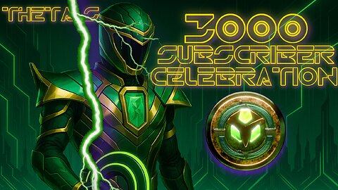THETA'S 3000 SUBSCRIBER CELEBRATION - GAMES, KAREOKE, AND MORE FUN THAN YOU CAN SHAKE A STICK AT -