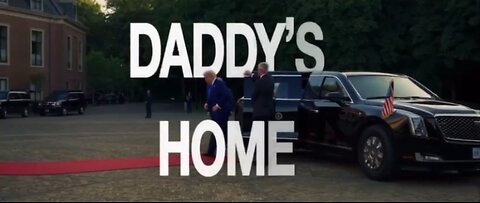 President Trump Embraces ‘Daddy’ Nickname