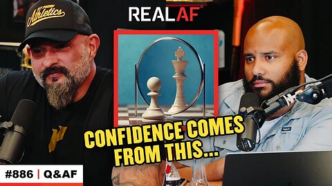 How to Build the Confidence You Crave - Ep 886 Q&AF