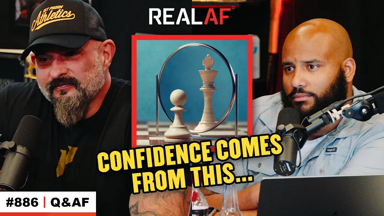 How to Build the Confidence You Crave - Ep 886 Q&AF