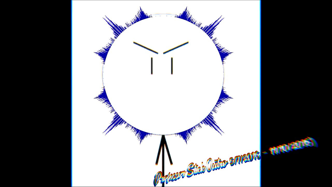 Professor Stick Outro (5/7/2016 - 11/10/2016)