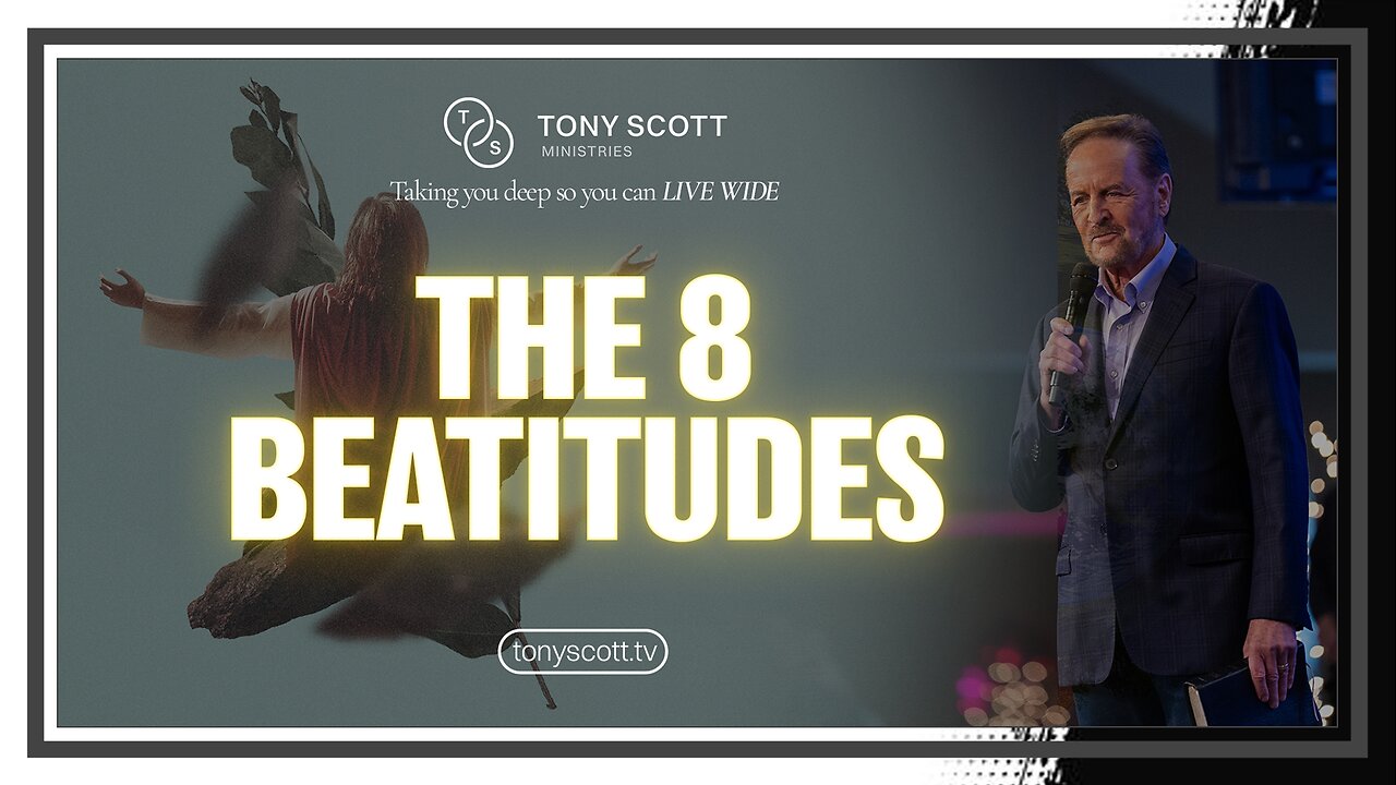 The 8 Beatitudes