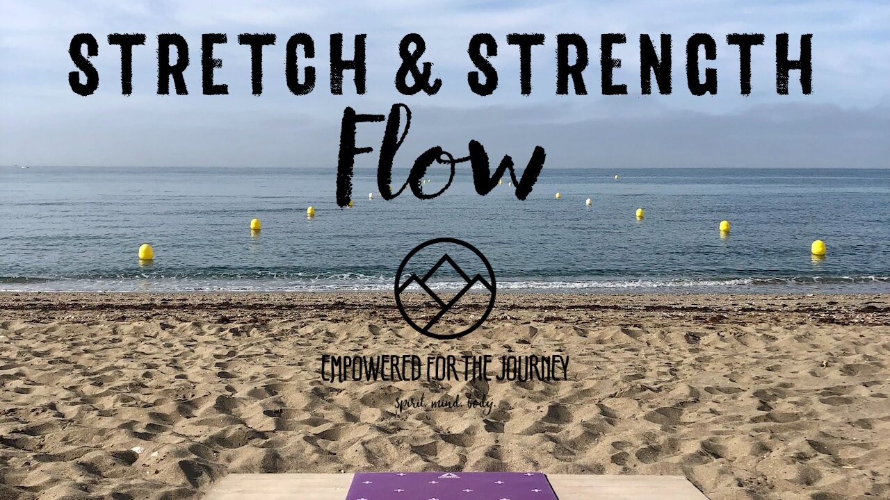 Stretch & Strength Flow