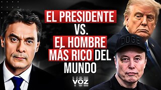 El Presidente Vs. El Hombre Más Rico del Mundo - Episodio 169