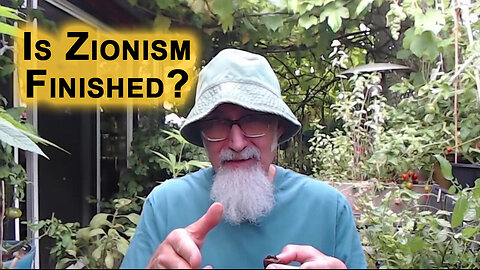 Is Zionism Finished? The World Wants Zionism To End, Same Way That the World Wanted NAZIs To End