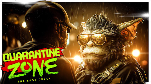 I Can Smell The Zombie On You... | Quarantine Zone: The Last Check