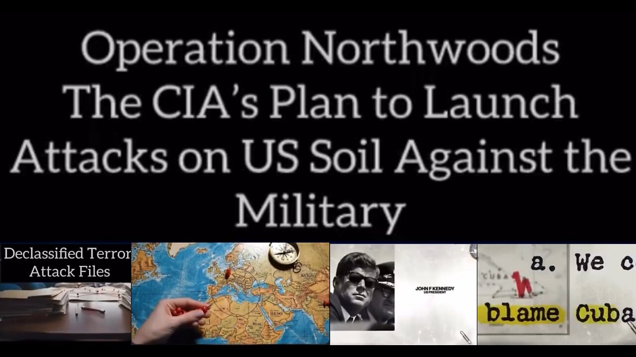 🚨🇺🇸 CIA OPERATION NORTHWOODS ▪️ USA STAGED TERROIST ATTACKS IN USA TO BLAME FOREIGN COUNTRIES ▪️ IMAGINE THE CIA, NSA, DARPA PSYOPS HAPPENING NOW 🔺👁️