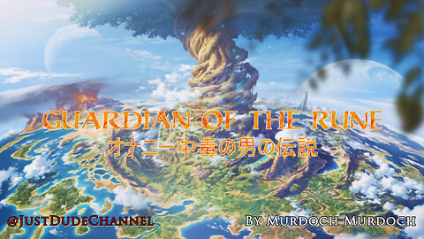 Guardian Of The Rune | Murdoch Murdoch