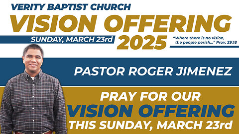 Pray for the Vision Offering this Sunday, March 23rd!