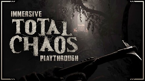 Total Chaos - Day 1 | Survivalist Difficulty | Immersive Full Game Playthrough