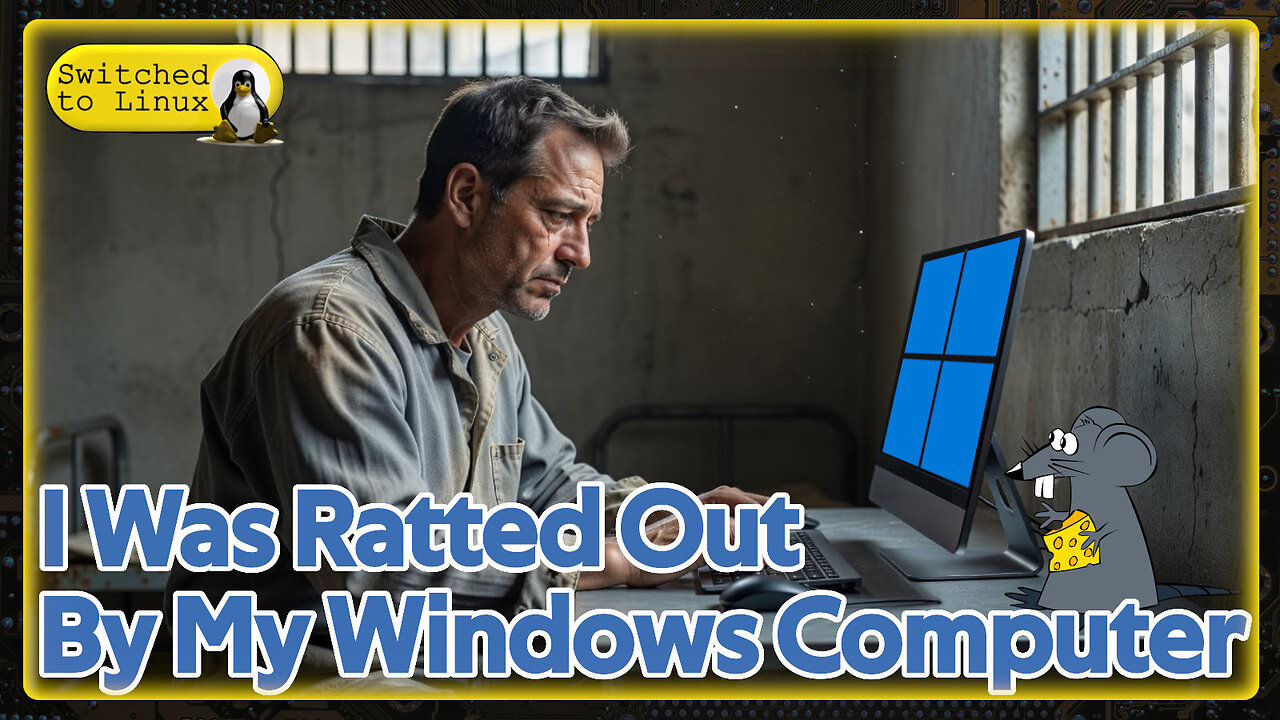 I Was Ratted Out by my Windows Computer