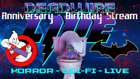 Dead Wire Live! #87 - Anniversary / Birthday | WBD For Sale | Crystal Lake TV Show and More
