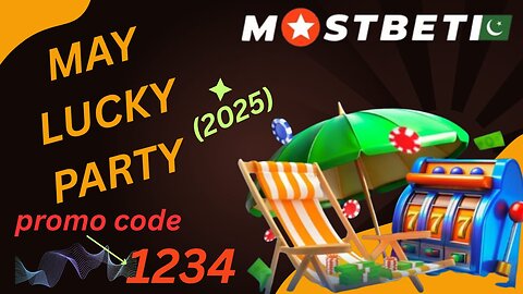 WHAT IS MAY LUCKY PARTY ON MOSTBET?|Mostbet par May lucky party kiya hay?