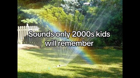 Sounds only 2000s kids will remember