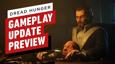 Dread Hunger Update Preview - Be Smarter About Murdering Your Friends