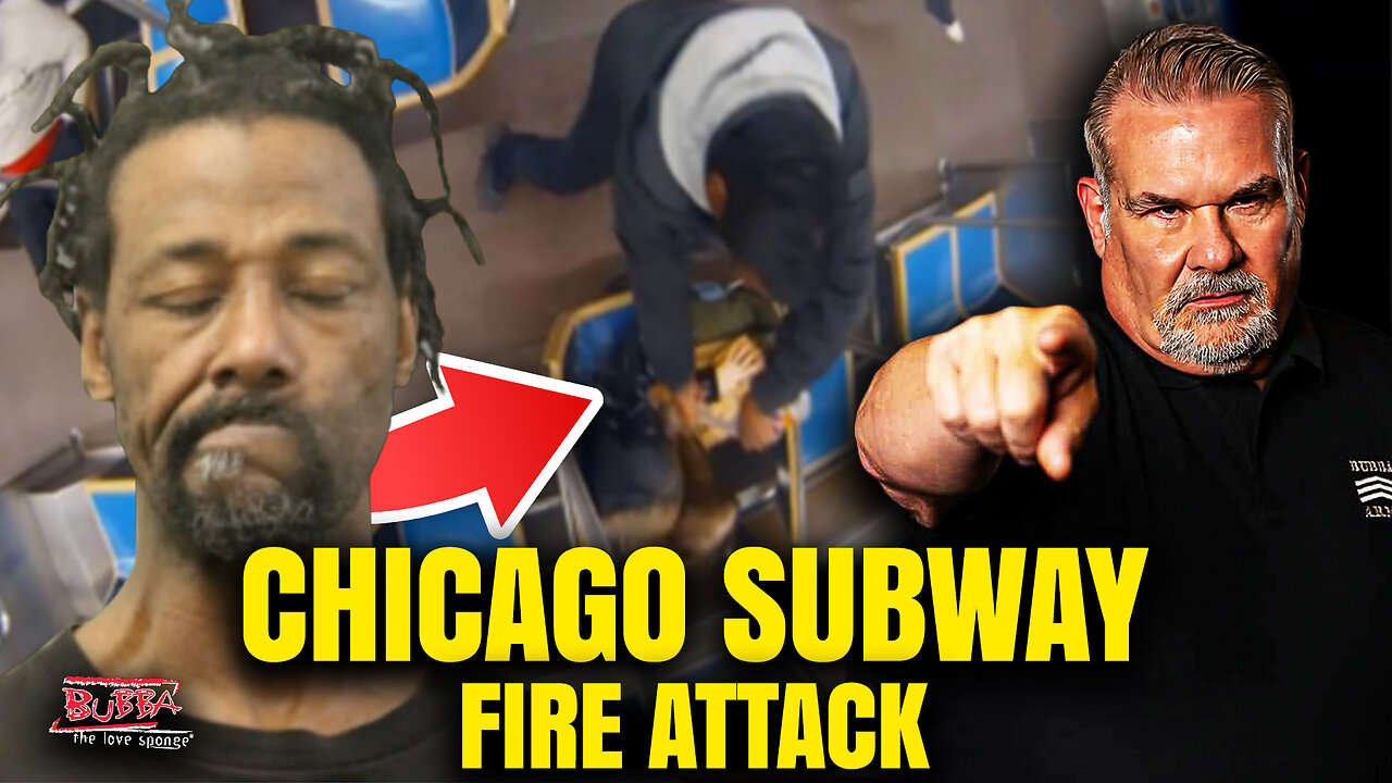 CHICAGO SUBWAY FIRE ATTACK - Bubba the Love Sponge® Show | 11/21/25