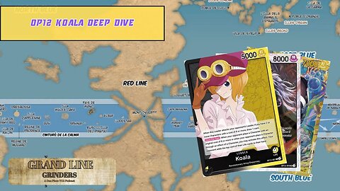 Koala Deep Dive | Grand Line Grinders Podcast #11