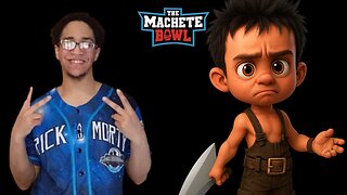 The Machete Bowl Ep. 525 - Urkelraxx stops responding by crying