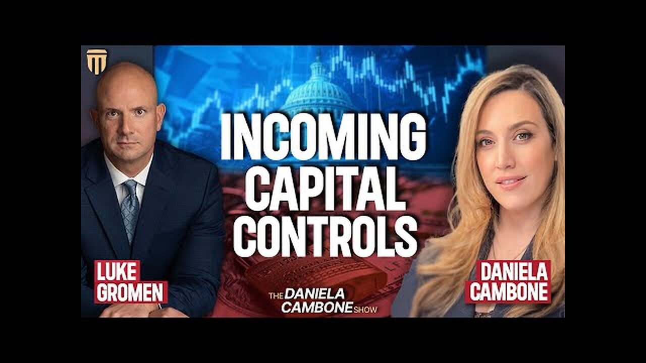 Luke Gromen: US Braces for Capital Controls as Global Trade Reset Begins