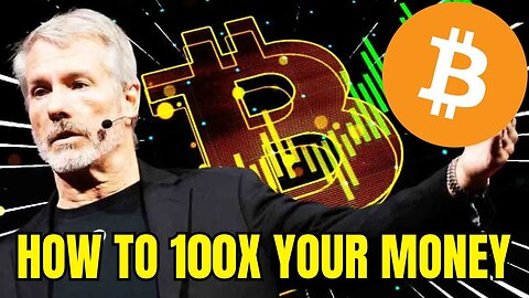 Michael Saylor Reveals How ANYONE Can Make $100 Million with Bitcoin