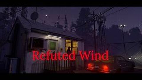 Refuted Wind 4K It's Just Me Screaming at Air for 20 Minutes.