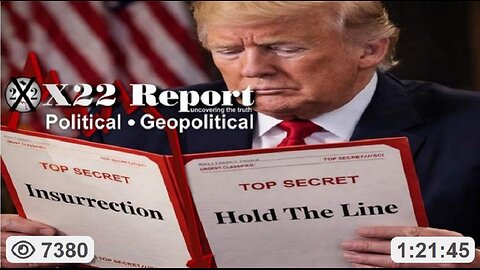 This Is A War Between The American People & Criminal Syndicate, Hold, Whites Of Their Eyes ~ X22 Report (1.25.26) Ep 3825b