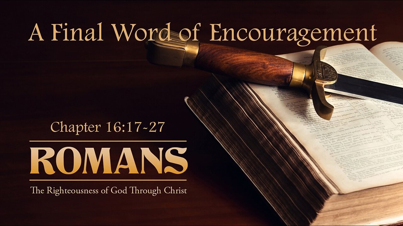 A Final Word Of Encouragement