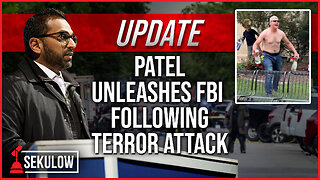 UPDATE: Patel Unleashes FBI Following Terror Attack