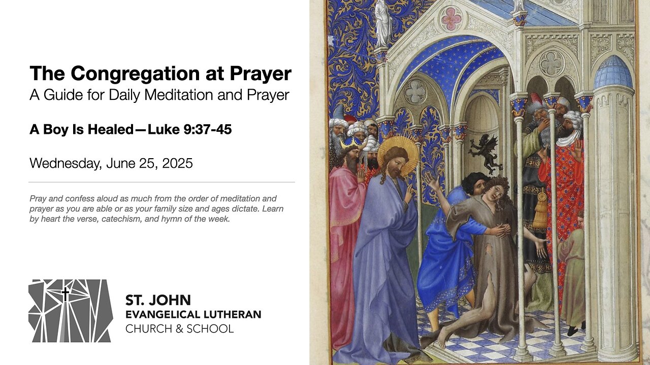 A Boy Is Healed—Luke 9:37-45