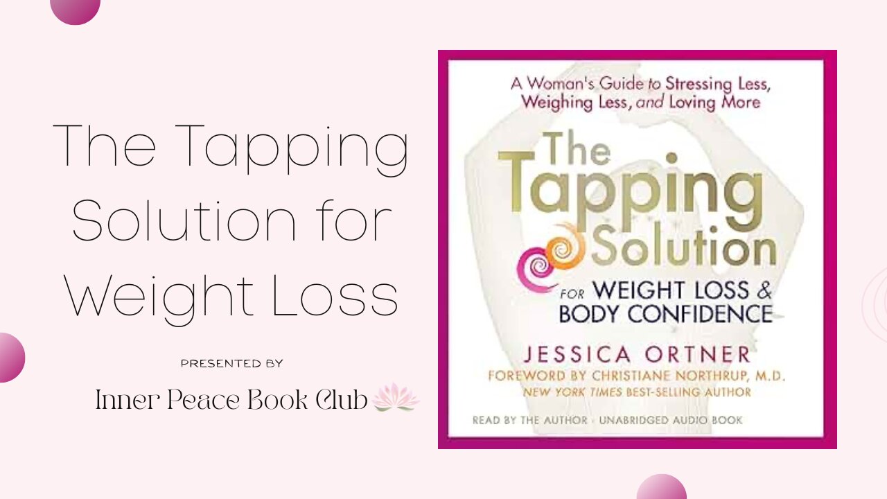 Book Club Selection for June - The Tapping Solution for Weight Loss and Body Confidence