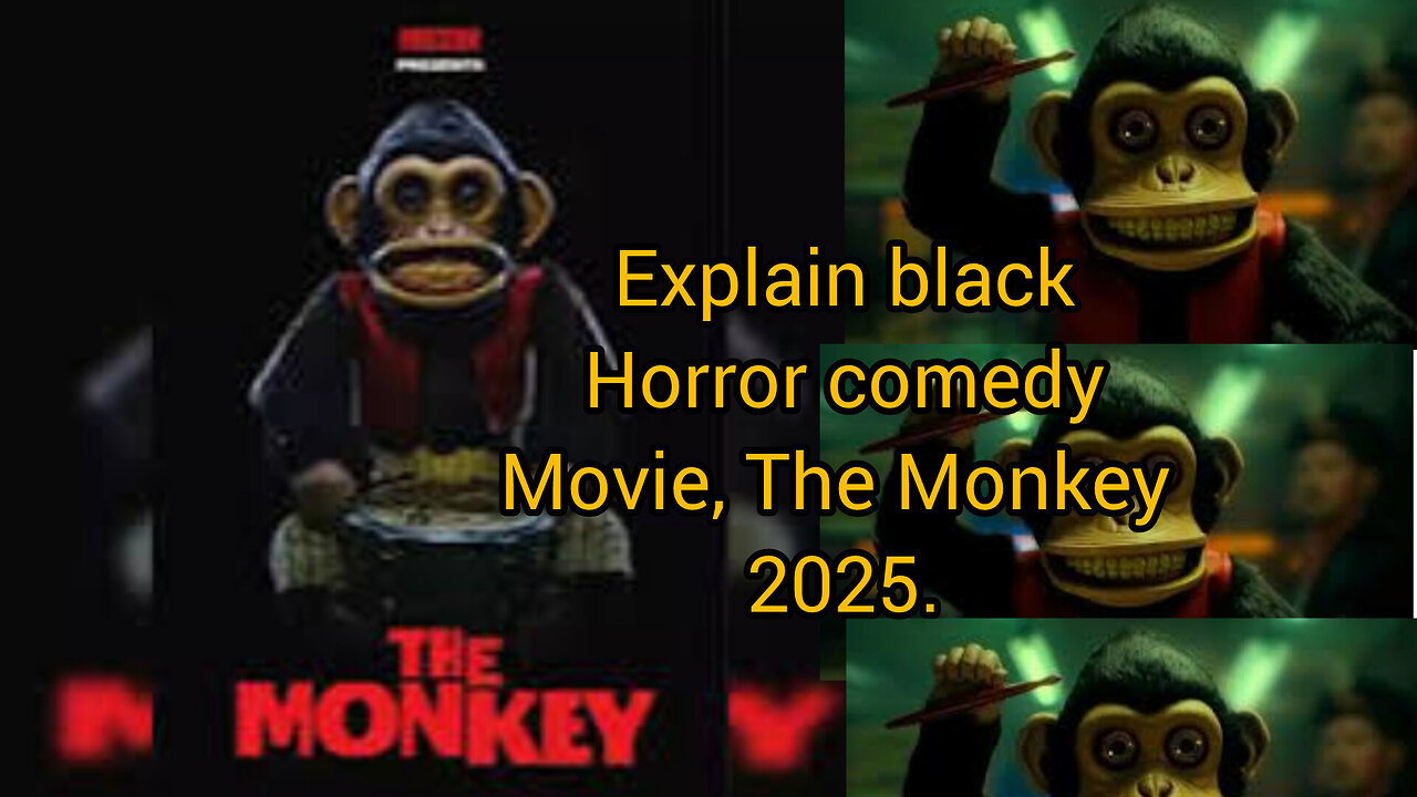 Explain movie The Monkey 2025