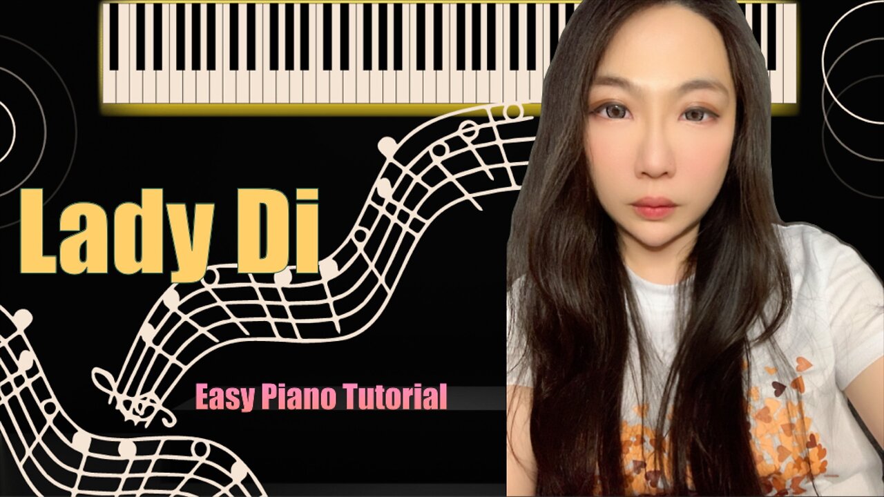 Lady Di PIANO Easy Slow Tutorial
