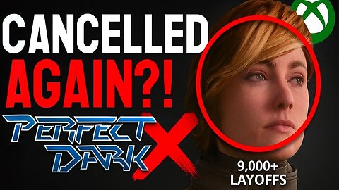 Perfect Dark Is Canceled – Is Xbox Killing Itself?!