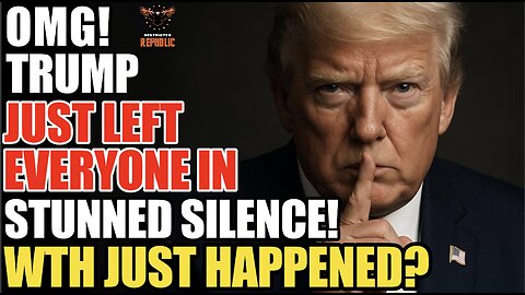 OMG! Trump Just Left Everyone in STUNNED SILENCE and No One Knows What to Do!