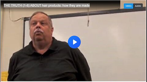 THE TRUTH (1-8) ABOUT hair products: how they are made