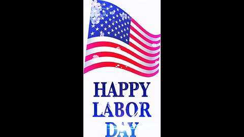 Happy Labor Day!