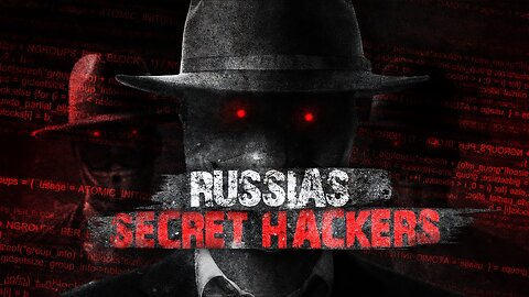 Russia’s Secret Hacking Corporation: Inside Evil Corp – The Cybercrime Empire