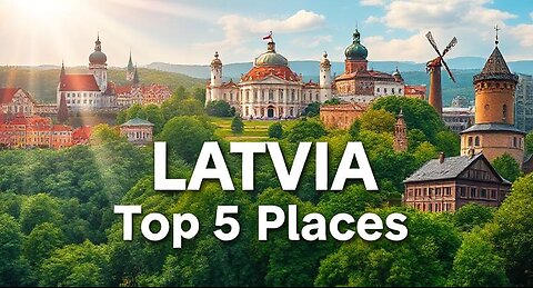 5 Amazing Places To Visit in Latvia - Travel Video