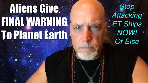 Aliens Give Earth A Final Chance To Make Peace!